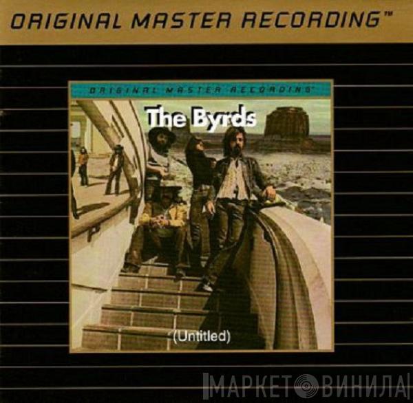  The Byrds  - (Untitled)