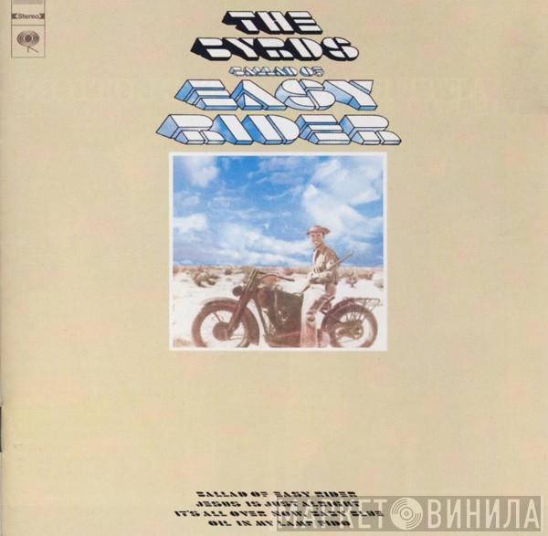 The Byrds - Ballad Of Easy Rider