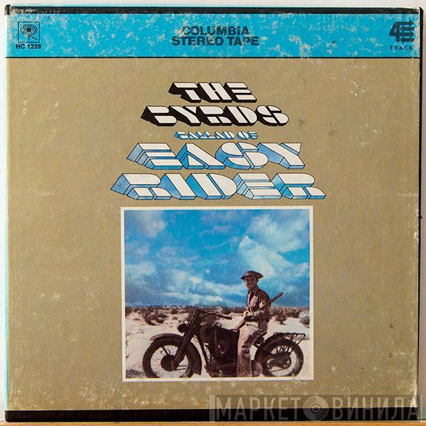  The Byrds  - Ballad Of Easy Rider
