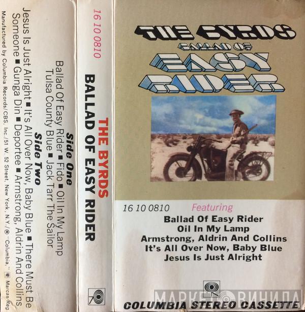  The Byrds  - Ballad Of Easy Rider