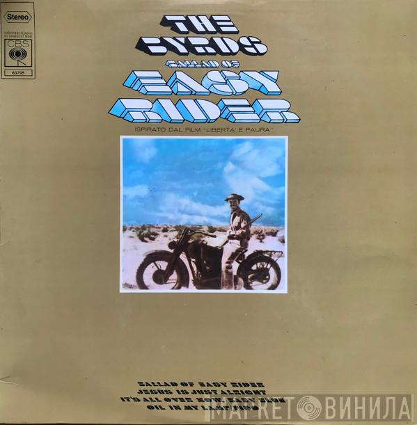  The Byrds  - Ballad Of Easy Rider