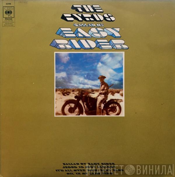 The Byrds - Ballad Of Easy Rider