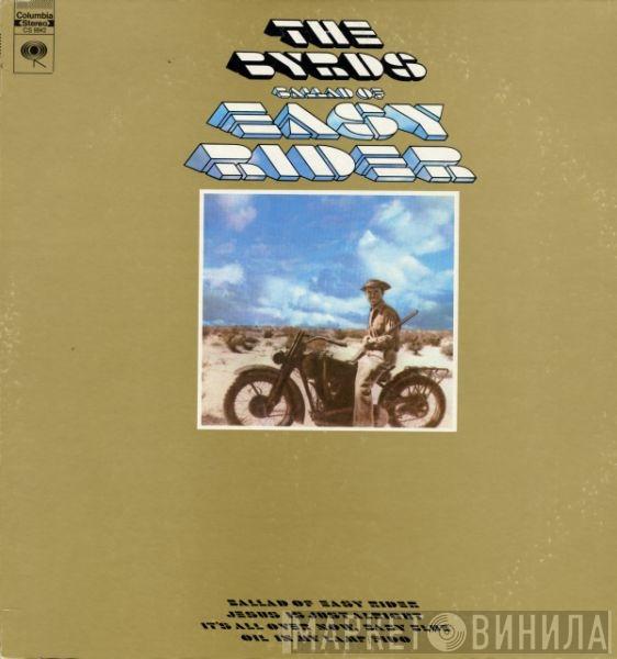 The Byrds - Ballad Of Easy Rider