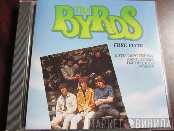  The Byrds  - Free Flyte