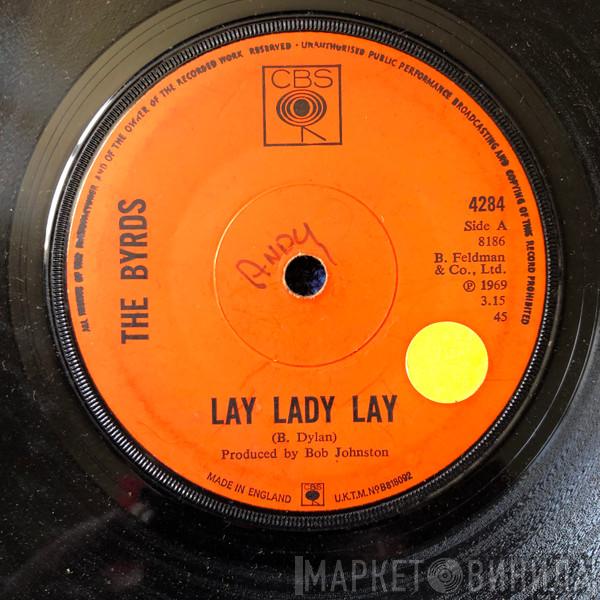 The Byrds - Lay Lady Lay