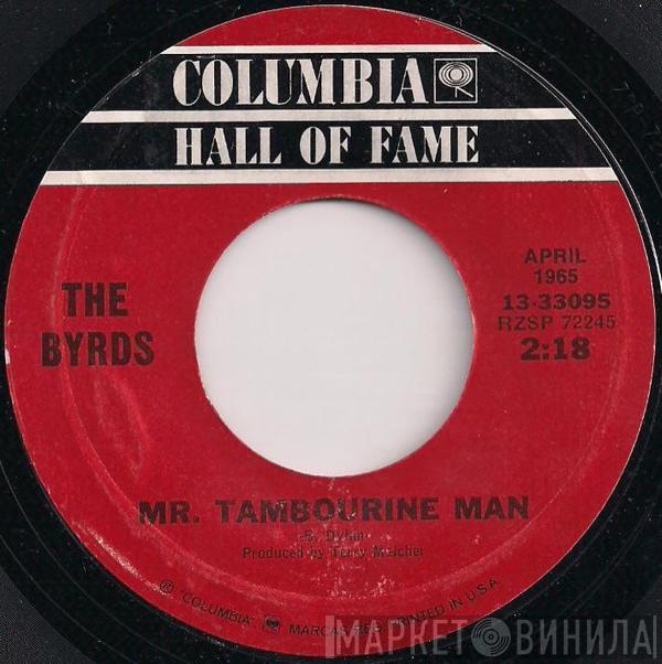 The Byrds - Mr. Tambourine Man / All I Really Want To Do