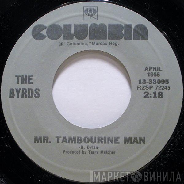 The Byrds - Mr. Tambourine Man / All I Really Want To Do