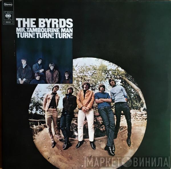 The Byrds - Mr. Tambourine Man / Turn! Turn! Turn!