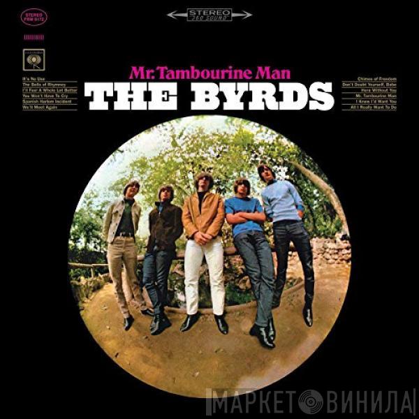  The Byrds  - Mr. Tambourine Man