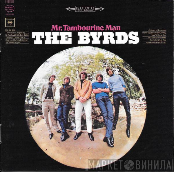  The Byrds  - Mr. Tambourine Man