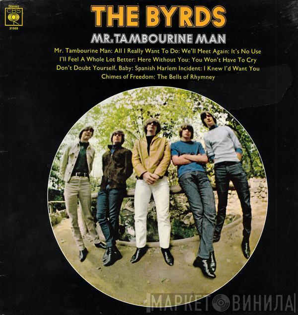  The Byrds  - Mr. Tambourine Man