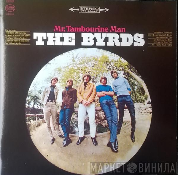  The Byrds  - Mr. Tambourine Man