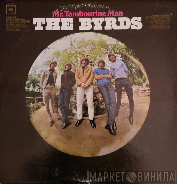  The Byrds  - Mr. Tambourine Man