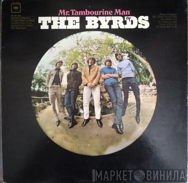  The Byrds  - Mr. Tambourine Man