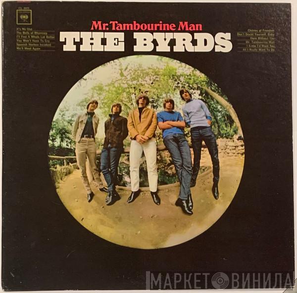  The Byrds  - Mr. Tambourine Man