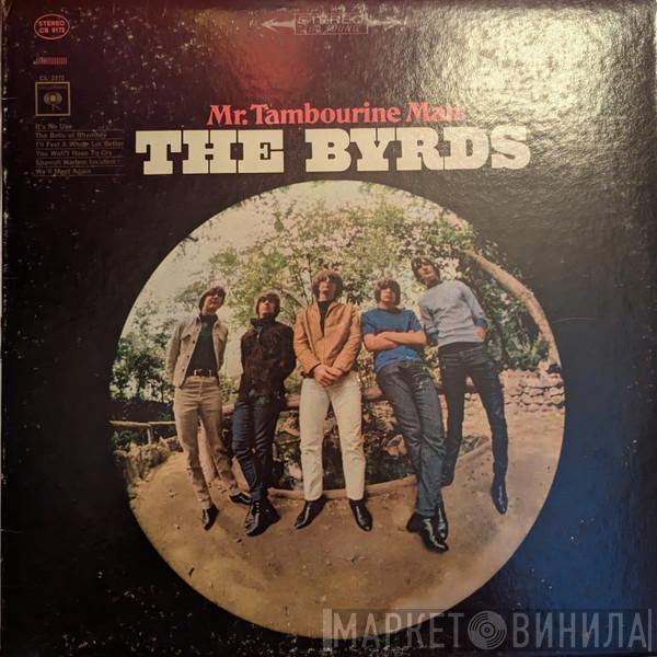  The Byrds  - Mr. Tambourine Man