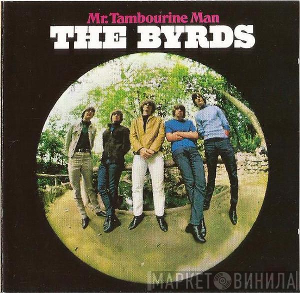  The Byrds  - Mr. Tambourine Man