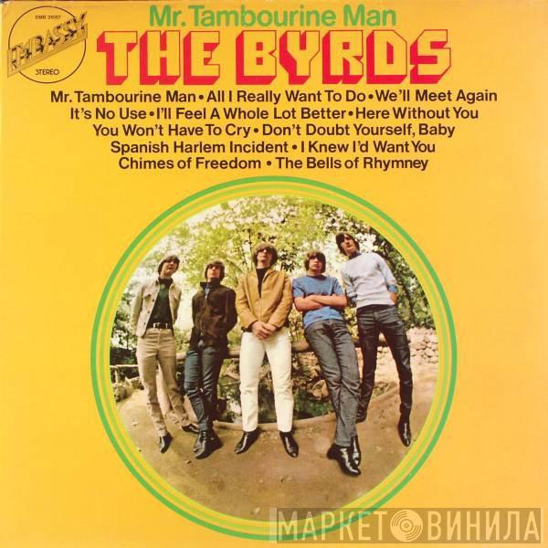  The Byrds  - Mr. Tambourine Man