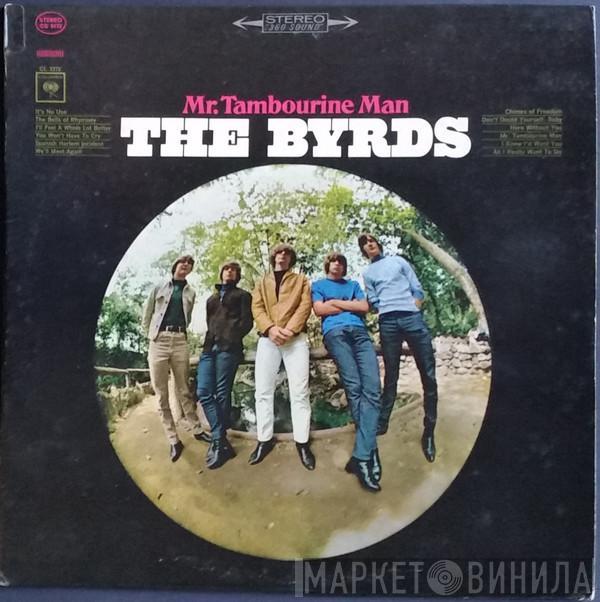  The Byrds  - Mr. Tambourine Man