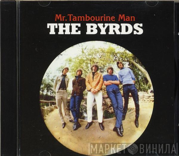  The Byrds  - Mr. Tambourine Man