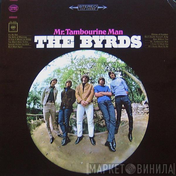  The Byrds  - Mr. Tambourine Man