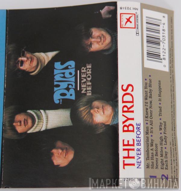  The Byrds  - Never Before