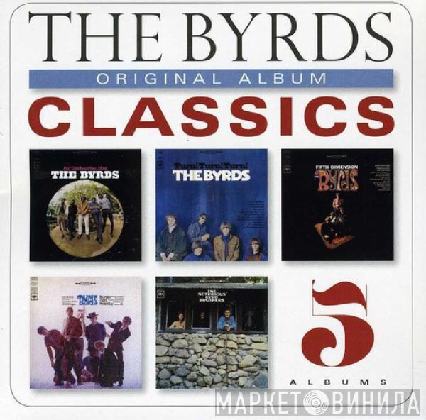 The Byrds - Original Album Classics