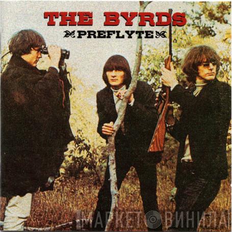  The Byrds  - Preflyte