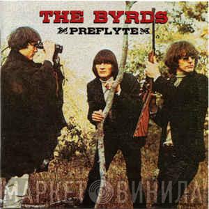 The Byrds - Preflyte