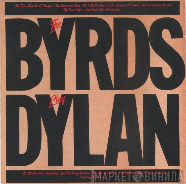 The Byrds - The Byrds Play Dylan