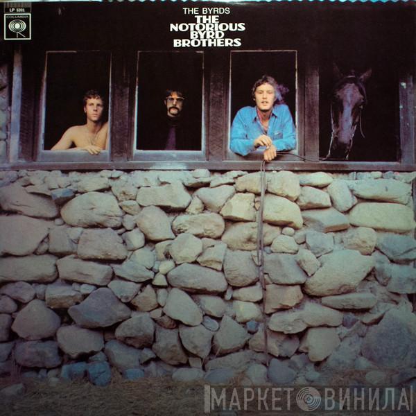  The Byrds  - The Notorious Byrd Brothers