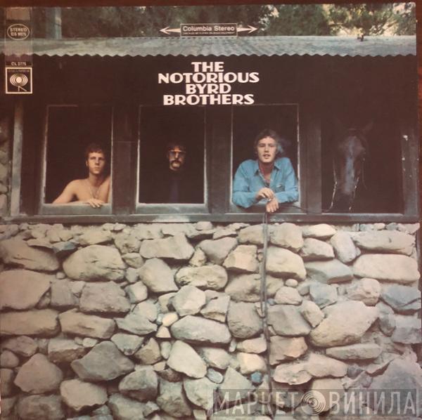  The Byrds  - The Notorious Byrd Brothers
