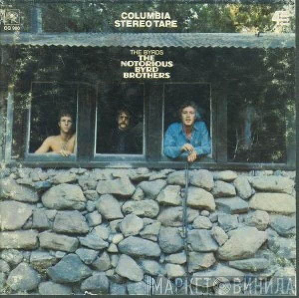  The Byrds  - The Notorious Byrd Brothers