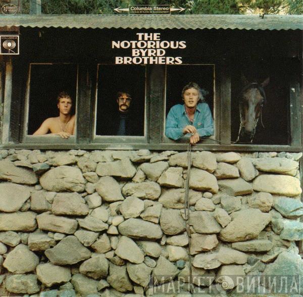  The Byrds  - The Notorious Byrd Brothers