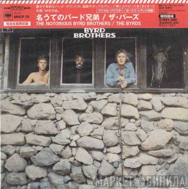  The Byrds  - The Notorious Byrd Brothers