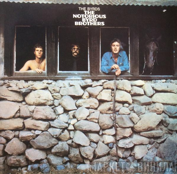  The Byrds  - The Notorious Byrd Brothers