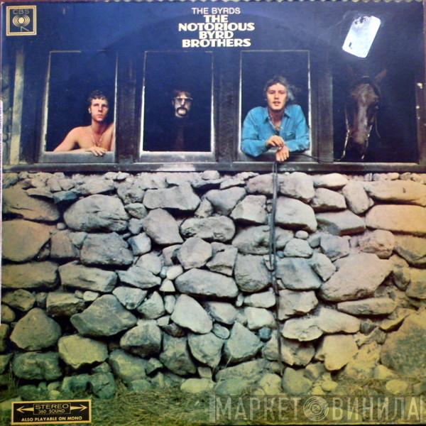  The Byrds  - The Notorious Byrd Brothers