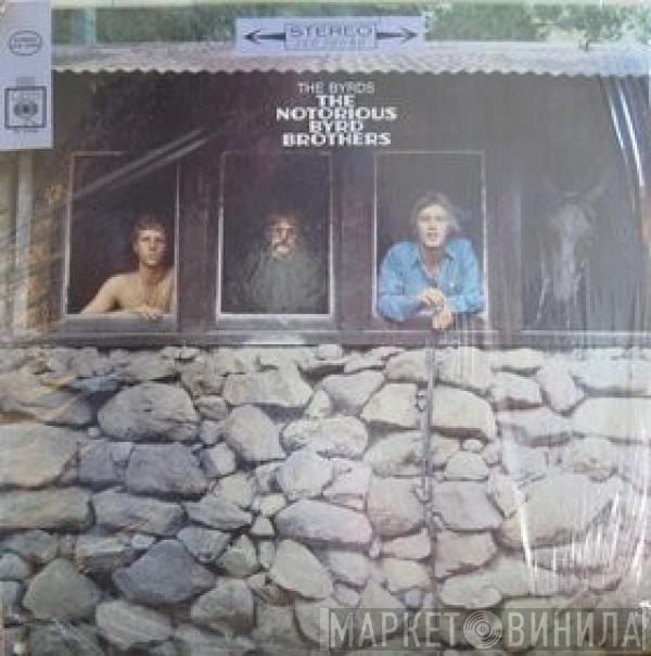  The Byrds  - The Notorious Byrd Brothers