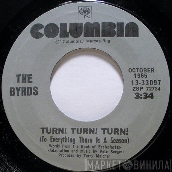 The Byrds - Turn! Turn! Turn! / Eight Miles High