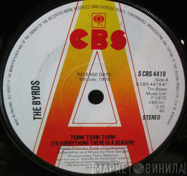 The Byrds - Turn Turn Turn (To Everything There Is A Season)