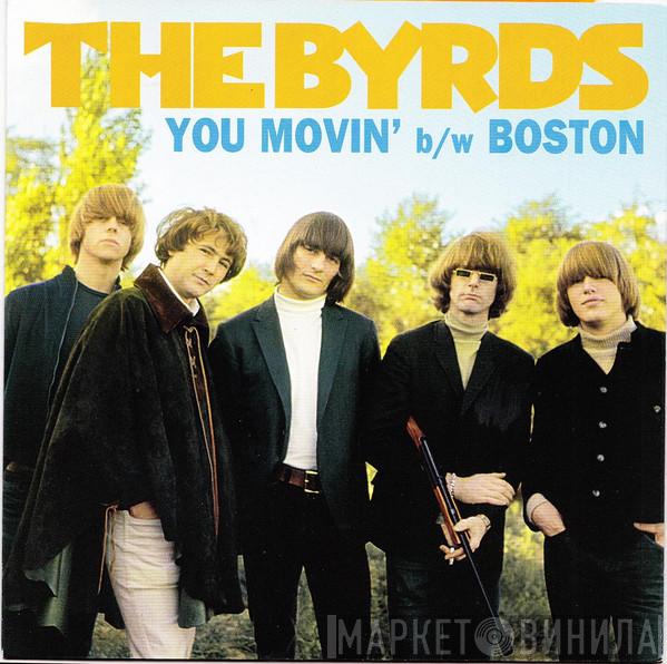  The Byrds  - You Movin'