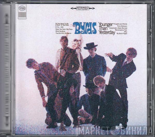  The Byrds  - Younger Than Yesterday