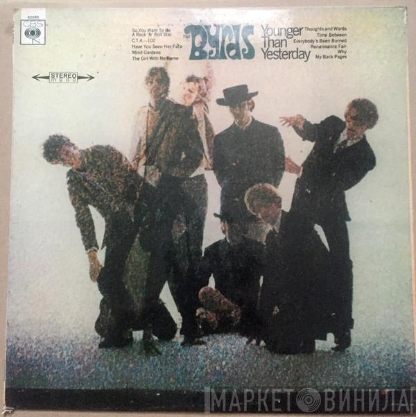  The Byrds  - Younger Than Yesterday