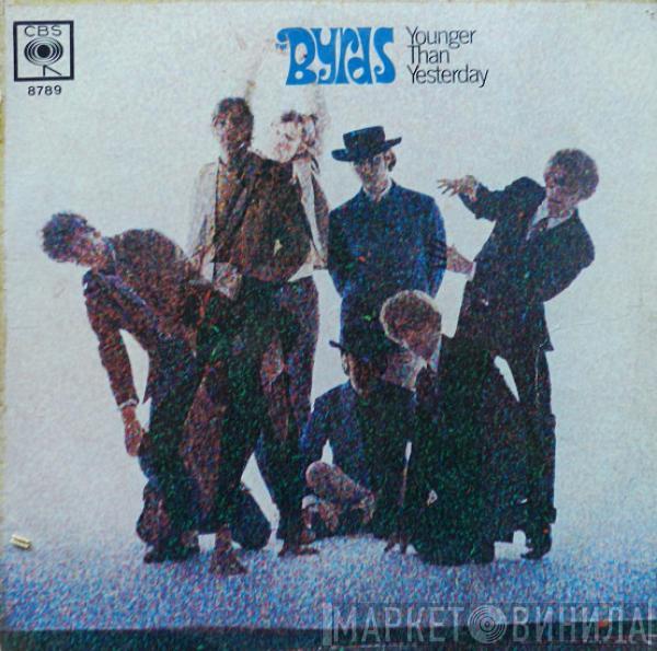  The Byrds  - Younger Than Yesterday