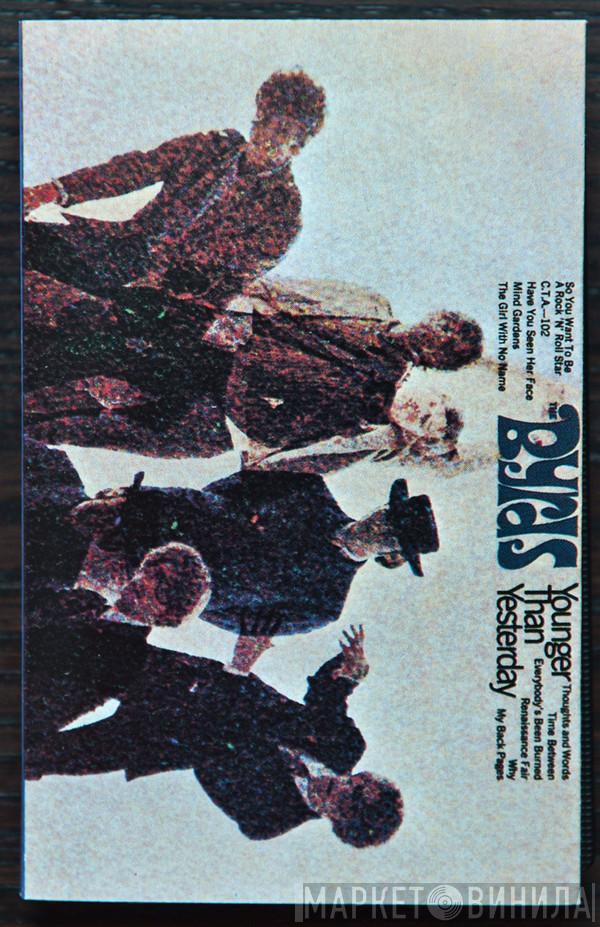  The Byrds  - Younger Than Yesterday