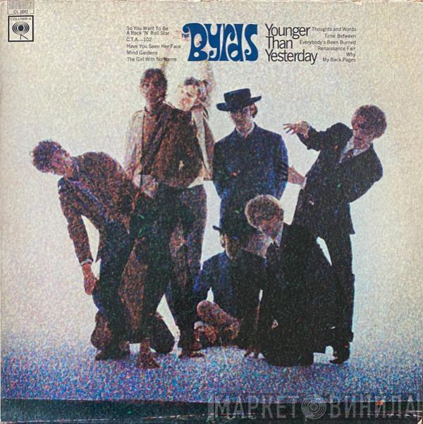  The Byrds  - Younger Than Yesterday