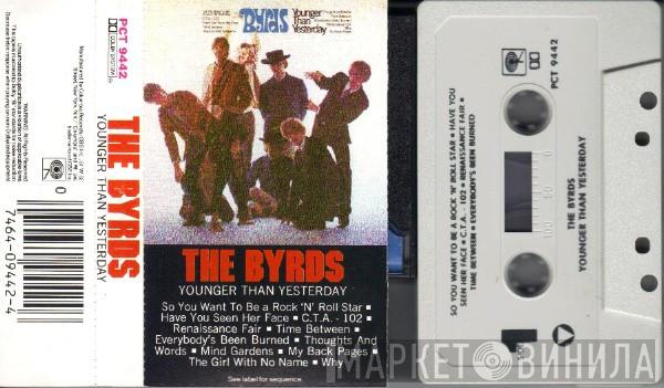  The Byrds  - Younger Than Yesterday