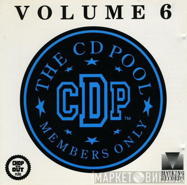  - The CD Pool - Volume 6