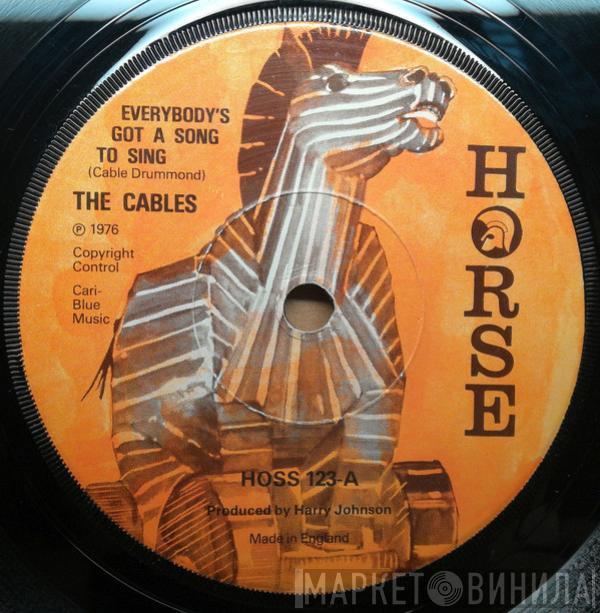 The Cables, Trevor Shield, The Beltones - Everybody's Got A Song To Sing / We've Got To Part