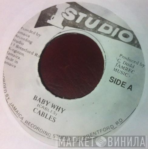 The Cables - Baby Why